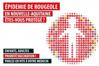 ÉPIDÉMIE DE ROUGEOLE EN NOUVELLE-AQUITAINE